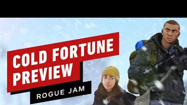 ColdFortune Preview | Rogue Jam