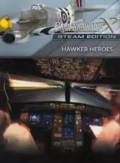 Microsoft Flight Simulator X: Steam Edition - Hawker Heroes