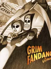 Grim Fandango Remastered