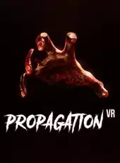 Propagation VR