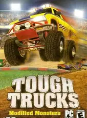 Tough Trucks: Modified Monsters