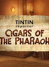 Tintin Reporter: Cigars of the Pharaoh