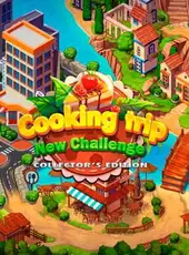 Cooking Trip: New Challenge - Collector's Edition