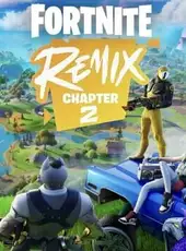 Fortnite: Chapter 2 Remix