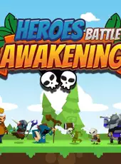 Heroes Battle Awakening