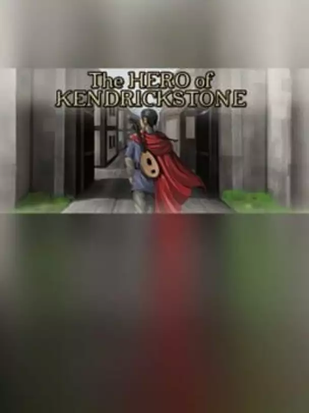 The Hero of Kendrickstone
