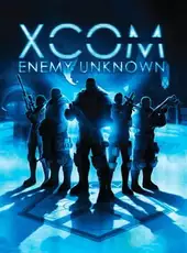 XCOM: Enemy Unknown