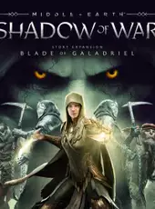 Middle-earth: Shadow of War - The Blade of Galadriel