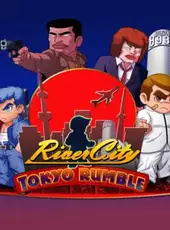 River City: Tokyo Rumble