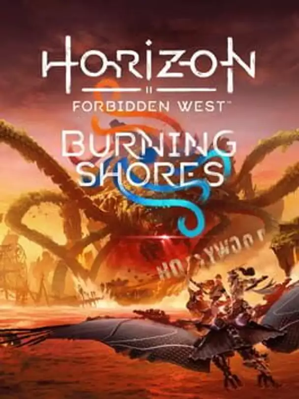 Horizon Forbidden West: Burning Shores