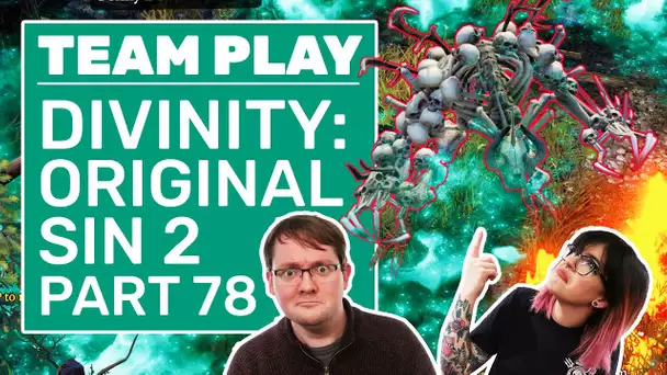 Let's Play Divinity: Original Sin 2 | Part 78: SO MUCH DEATHFOG