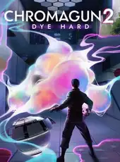 ChromaGun 2: Dye Hard