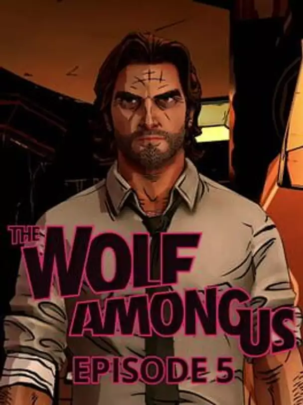 The Wolf Among Us: Episode 5 - Cry Wolf