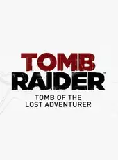 Tomb Raider: Tomb of the Lost Adventurer