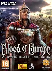 XIII Century: Blood of Europe