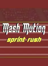 Mash Motion: Sprint Rush