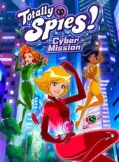 Totally Spies! Cyber Mission