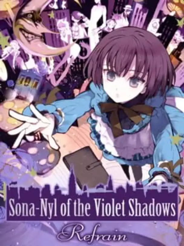 Sona-Nyl of the Violet Shadows Refrain