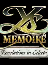 Ys Memoire: Revelations in Celceta