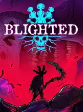 Blighted