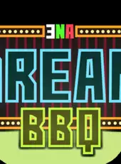 Ena: Dream BBQ