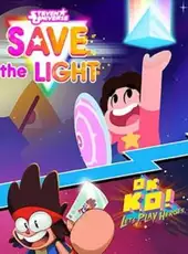 Steven Universe: Save the Light & OK K.O.! Let's Play Heroes Combo Pack