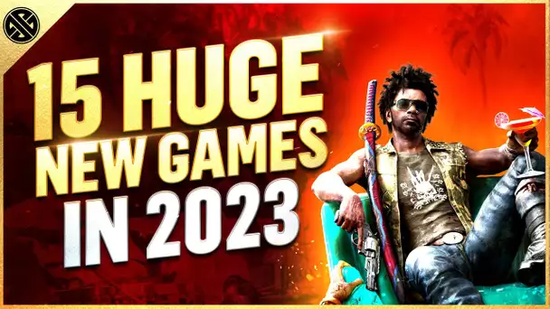 15 More New Games Coming In 2023
