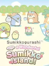 Sumikkogurashi Create a Wonderful Sumikko Island!