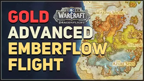Emberflow Flight Advanced Gold WoW