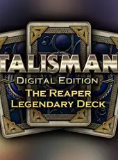 Talisman: Digital Edition - The Reaper