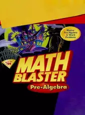 Math Blaster Mystery: Pre-Algebra