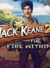 Jack Keane 2: The Fire Within