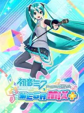 Hatsune Miku: Project Diva Mega Mix+