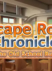The Escape Room Chronicles ep2: The Old School Building