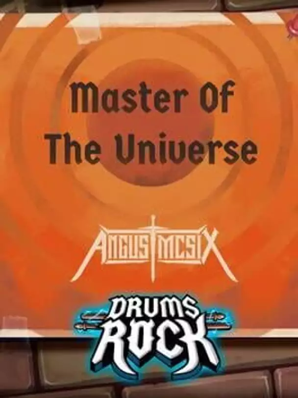 Drums Rock: Angus McSix - 'Master of the Universe'
