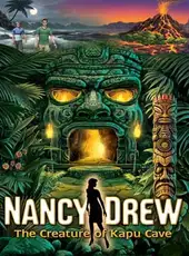 Nancy Drew: The Creature of Kapu Cave