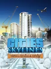 Cities: Skylines - Carols, Candles and Candy