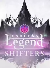 Endless Legend: Shifters