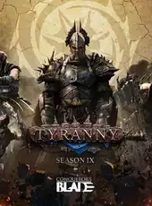 Conqueror's Blade: Season IX - Tyranny
