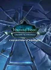 Haunted Hotel: Death Sentence - Collector's Edition
