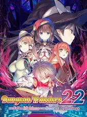 Dungeon Travelers 2-2: The Fallen Maidens & the Book of Beginnings