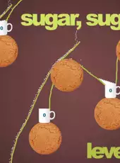 Sugar, Sugar 3