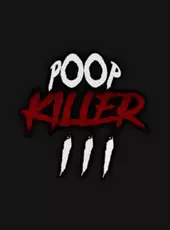 Poop KIller III
