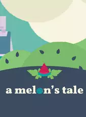 A Melon's Tale