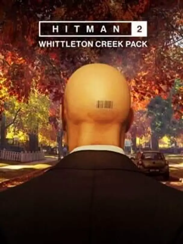 Hitman 2: Whittleton Creek
