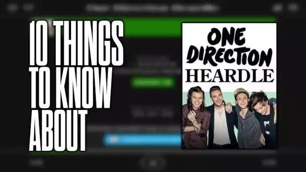 10 things to know about One Direction Heardle!
