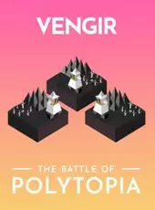 The Battle of Polytopia: Vengir