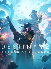 Destiny 2: The Witch Queen - Season of Plunder