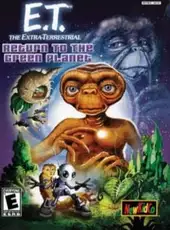 E.T. the Extra-Terrestrial: Return to the Green Planet