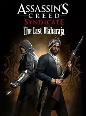 Assassin's Creed Syndicate: The Last Maharaja